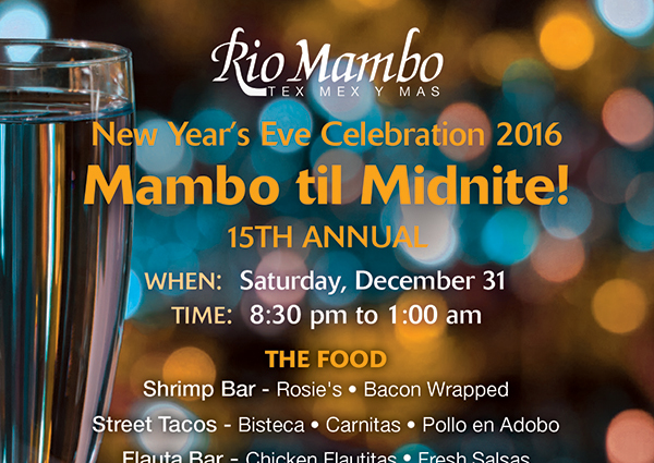 New Year's Celebration
							 Mambo til Midnite!
							 Join us in ringing in the New Year Mambo Style
							 See image for details