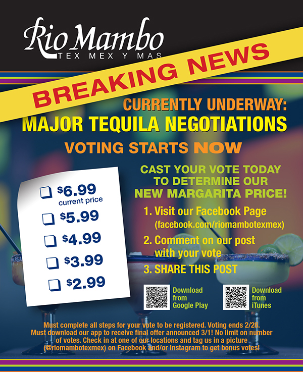 Vote for our New Margarita Price!
							 See image for details