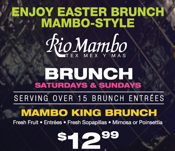 Enjoy Easter Brunch Mambo-Style
							 See image for details
