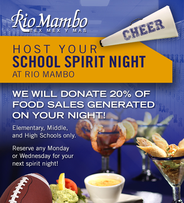 Host your School Spirit Night at Rio Mambo
							 See image for details