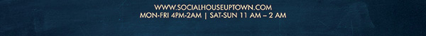 www.socialhouseuptown.com