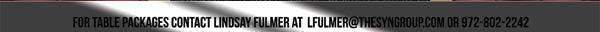 For special holiday, birthday, late night or corporate
							events contact Lindsay Fulmer at lfulmer@thesyngroup.com or 972-802-2242