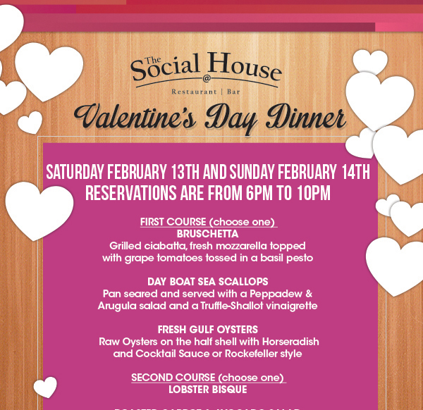 Valentine's Day Dinner
							 See image for full details