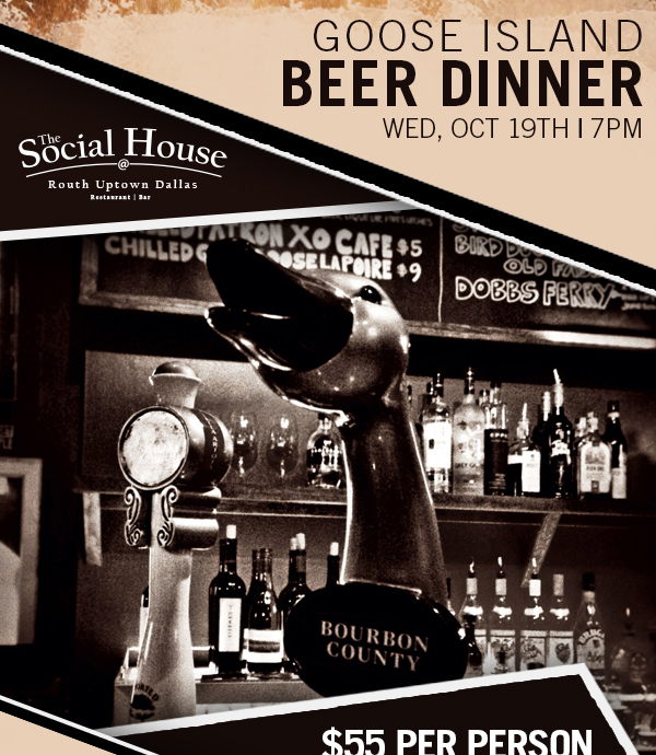 Goose Island Beer Dinner
							 See image for full details