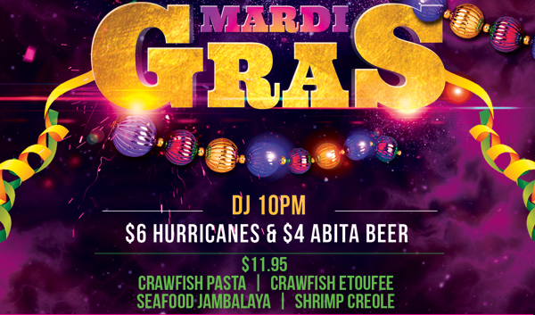 DJ 10pm
							 $6 Hurricanes & $4 Abita
							 See image for full details