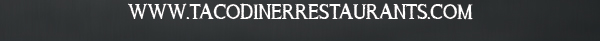 tacodinerrestaurants.com