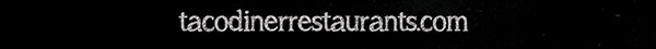 tacodinerrestaurants.com