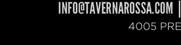 info@tavernarossa.com