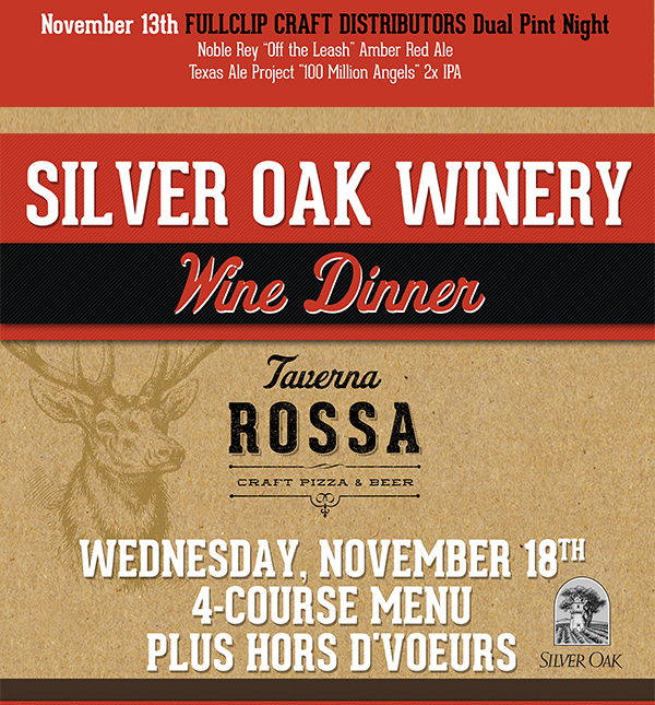 Silver Oak Winery
							 Wine Dinner
							 Weds, Nov 18
							 4 course menu
							 plus hors d ouevres
							 See image for full details