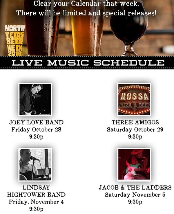NTX Beer Week
							 November 11-20th
							 Live Music Schedule
							 See image for full details