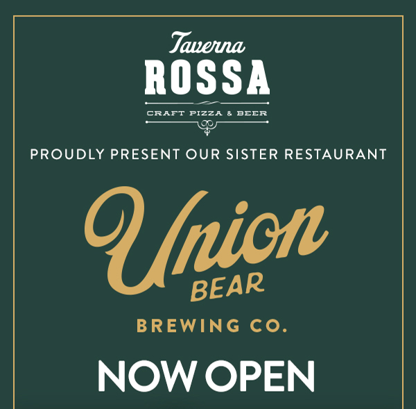 Union Bear - Now Open!
							 See image for full details