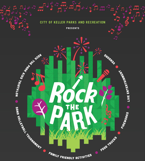 City of Keller Parks and Recreation presents
							Rock the Park