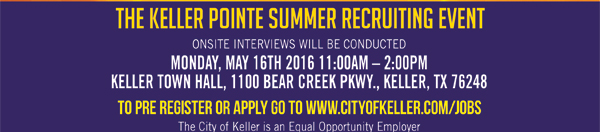 The Keller Pointe Summer Recruiting Event
							 See image for full details