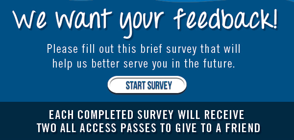 We want your feedback!
							 Please fill out this brief survey that will help us better serve you in the future.
							 See image for full details