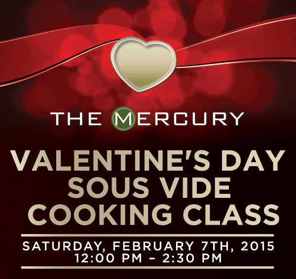 Valentine's Day Sous Vide Cooking Class
							 Saturday, Feb 7th