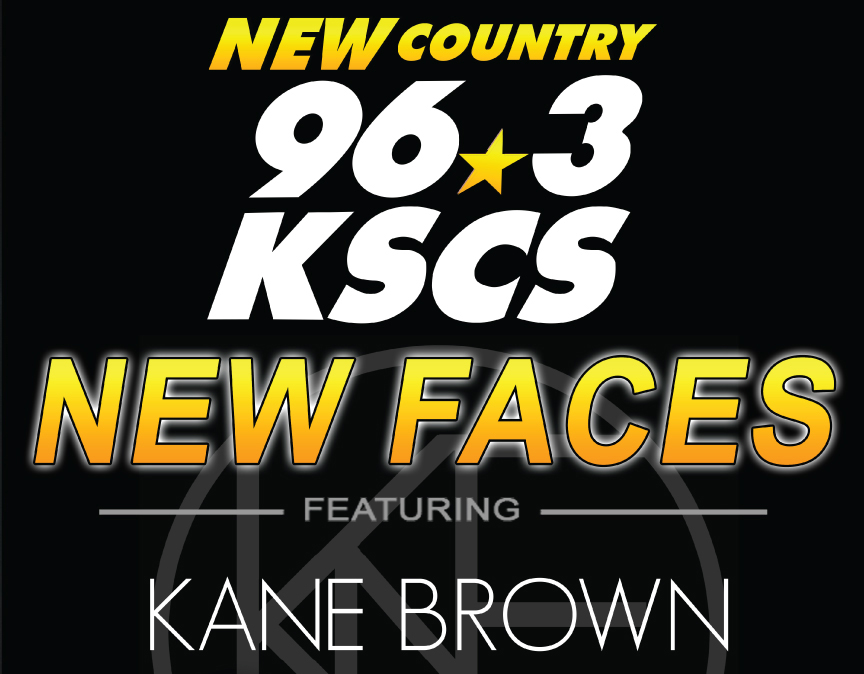 New Faces featuring Kane Brown
							 See image for full details