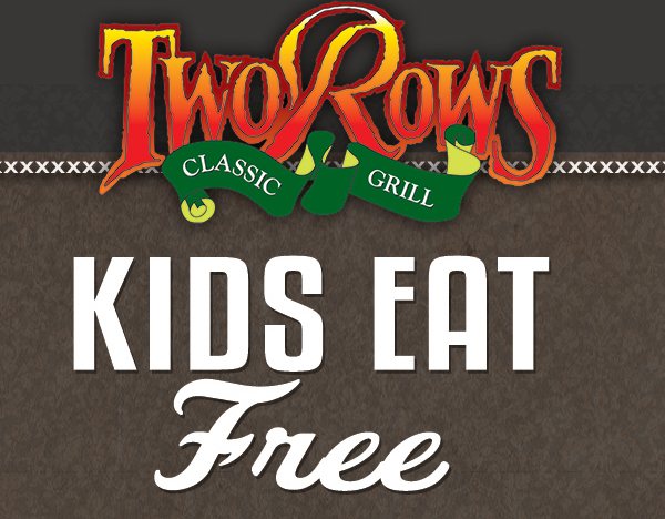 Kids Eat Free
							 See image for details
