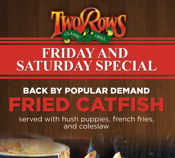 Friday and Saturday Special
							 See image for details