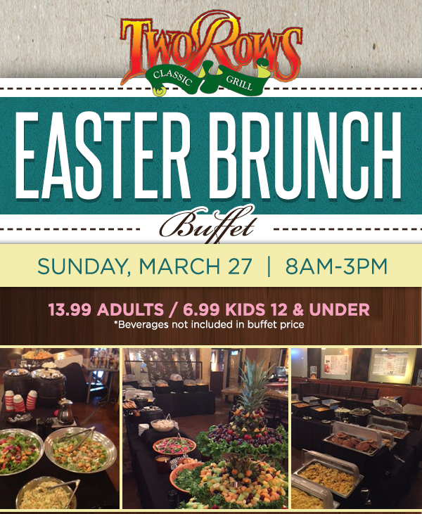 Easter Brunch Buffet
							 See image for details