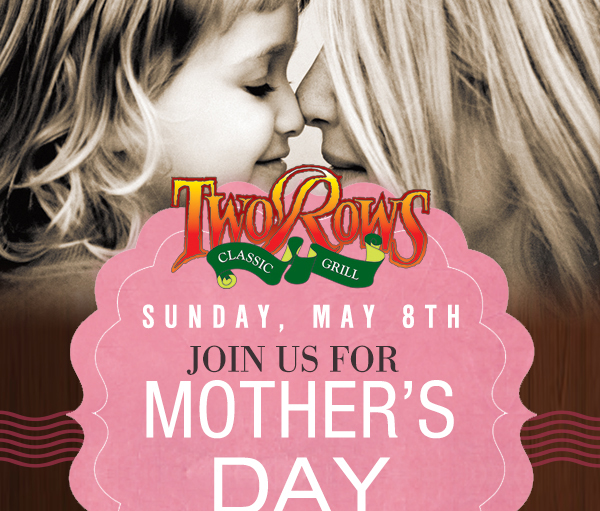Mother's Day Brunch
							 See image for details