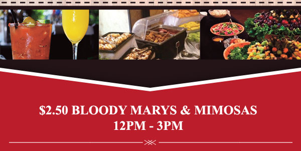 Drink Specials 12pm - 3pm
							 See image for details