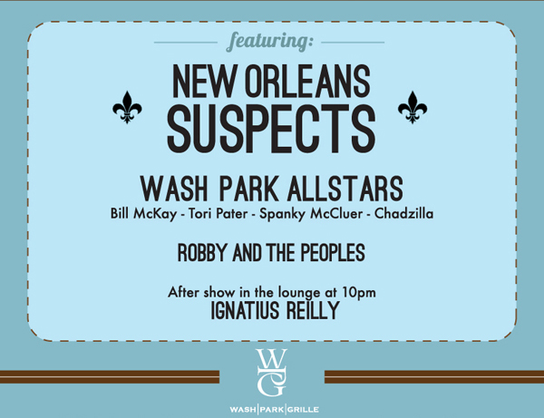 featuring
New Orleans Suspects
Wash Park All Stars
Robby and the Peoples
Ignatius Reilly