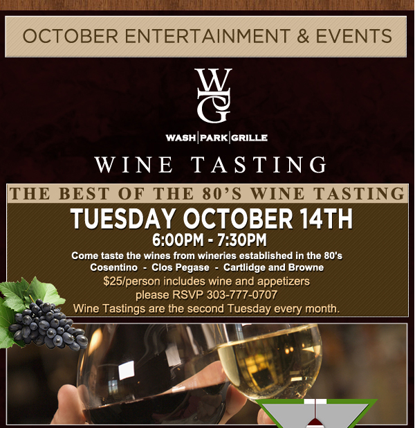 October Entertainment & Events
					
							The best of the 80's wine tasting
							Tuesday, October 14th
							6pm - 7:30pm
							See image for full details