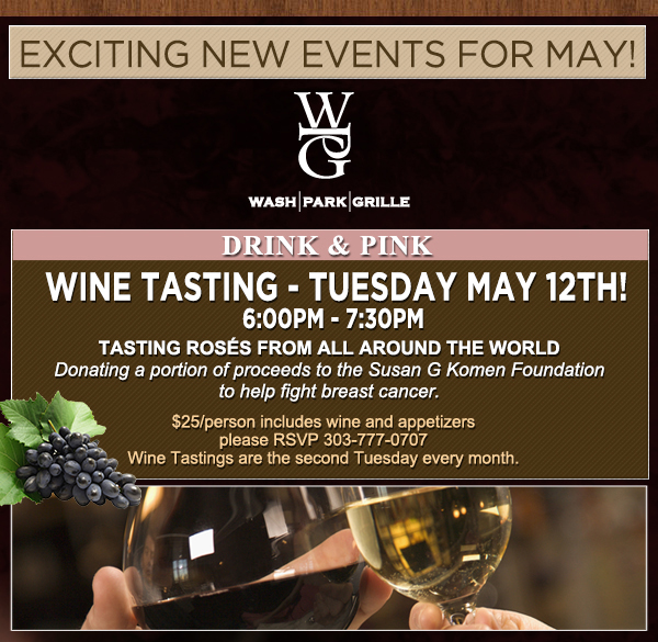 May Happenings
							 Wine Tasting - Tuesday May 12th!
							 See image for details