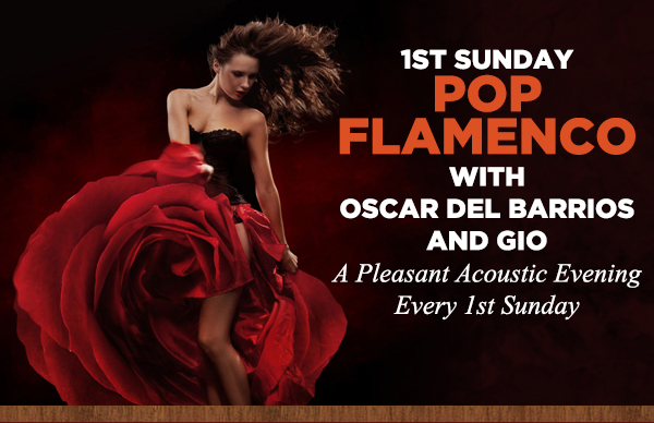 1st Sunday Pop Flamenco with Oscar del Barrios and Gio
							 See image for details