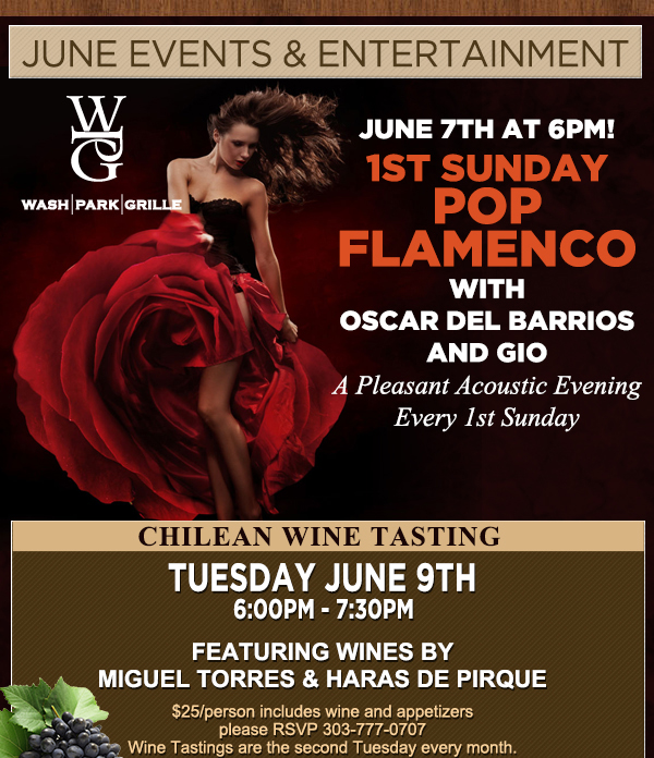 June Happenings
							 1st Sunday Pop Flamenco
							 Chilean Wine Tasting
							 See image for details