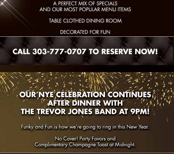 Our NYE celebration continues
							 after dinner with the Trevor Jones Band
							See image for full details