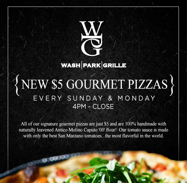 New $5 Gourmet Pizzas
							See image for full details