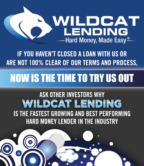 Wildcat Lending
							 Hard Money, Made Easy
							 See image for full details
